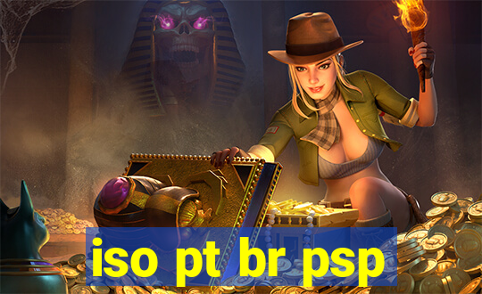 iso pt br psp